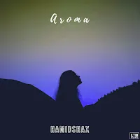 Hamidshax — Aroma — обложка