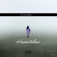 Hamidshax — Dreams Again — обложка