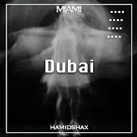 Hamidshax — Dubai — обложка