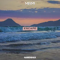 Hamidshax — Escape — обложка