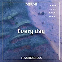Hamidshax — Every Day — обложка