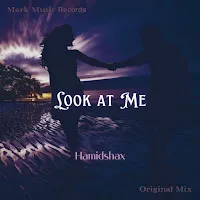 Hamidshax — Look At Me — обложка